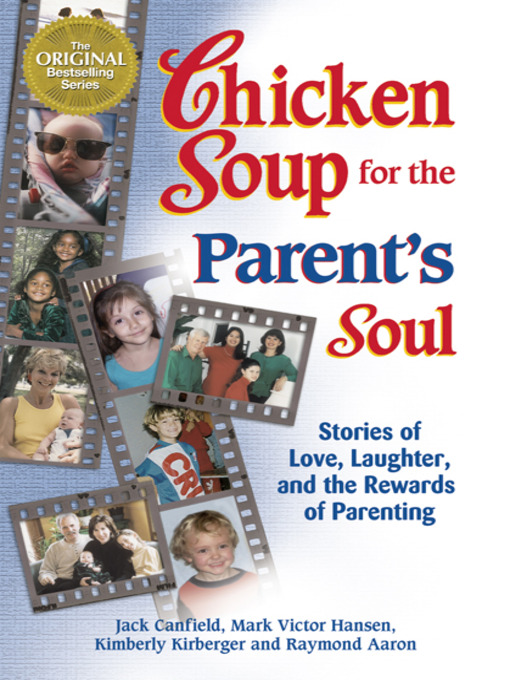 Title details for Chicken Soup for the Parent's Soul by Jack Canfield - Available